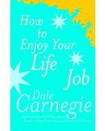 How To Enjoy Life Job