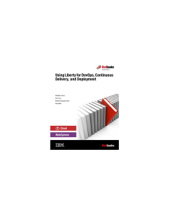 Configuring and deploying open source with IBM WebSphere application server liberty profile