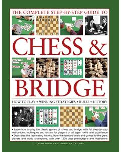 Complete Step-by-step Guide to Chess & Bridge