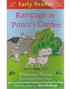 Early Reader.Rampage in Prince's Garden