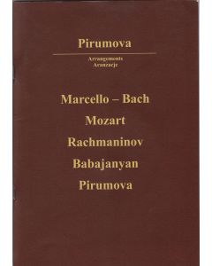 Marcello-Bach, Mozart, Rachmaninov, Babajanyan, Pirumova + CD