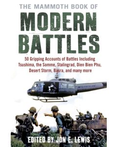The Mammoth Book of Modern Battles