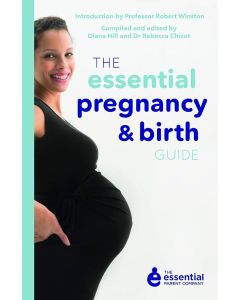 The Essential Pregnancy and Birth Guide