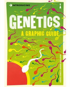 Introducing Genetics: A Graphic Guide