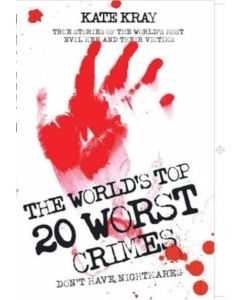 World's Top 20 Worst Crime
