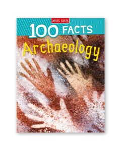100 Facts Archaeology