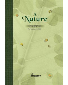 A Nature Notebook: The Journey of Life