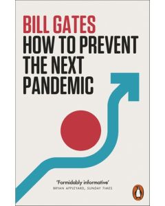 How to Prevent the Next Pandemic