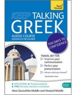 Keep Talking Greek Audio Course Advanced Beginner +CD