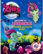 Sticker activity Book. Welcome to Zardenia: The Zelfs 