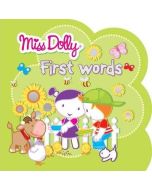 Miss Dolly. First Words : Colour to Copy, Stickers, Shaped Book