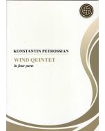 Konstantin Petrossian. Wind Quintet in four parts