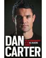 Dan Carter: The Autobiography of an All Blacks Legend