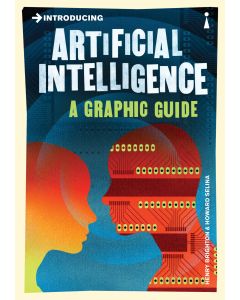 Introducing Artificial Intelligence: A Graphic Guide