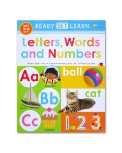 Ready set learn.Letters, words and numbers. 