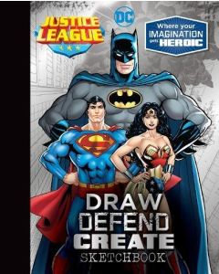 Justice League Draw Defend Create Sketchbook