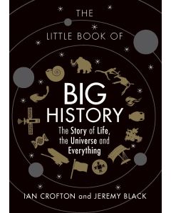 The Little Book of Big History 