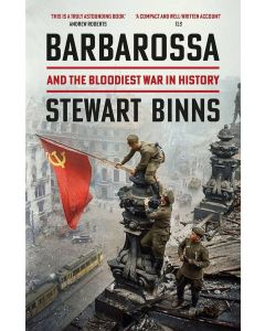 Barbarossa and the Bloodiest War in History