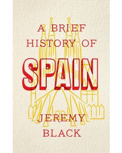 A Brief History of Spain